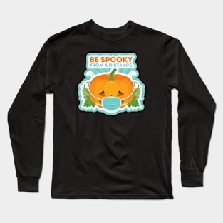 safe AND spooky (colored) Long Sleeve T-Shirt